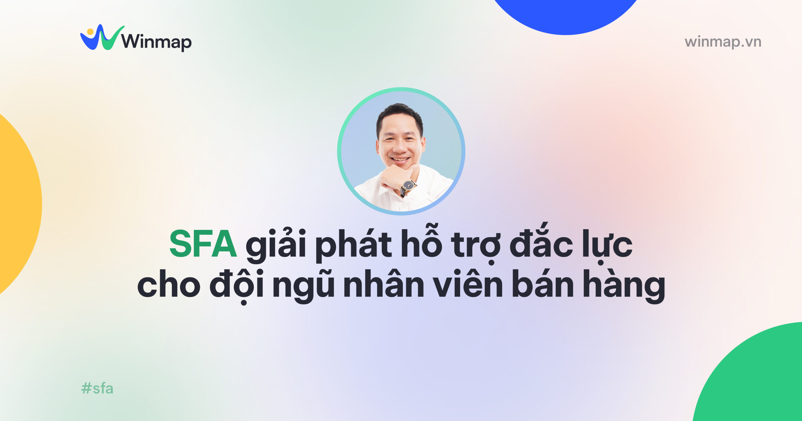 sfa-giai-phap-ho-tro-dac-luc-cho-doi-ngu-nhan-vien-ban-hang