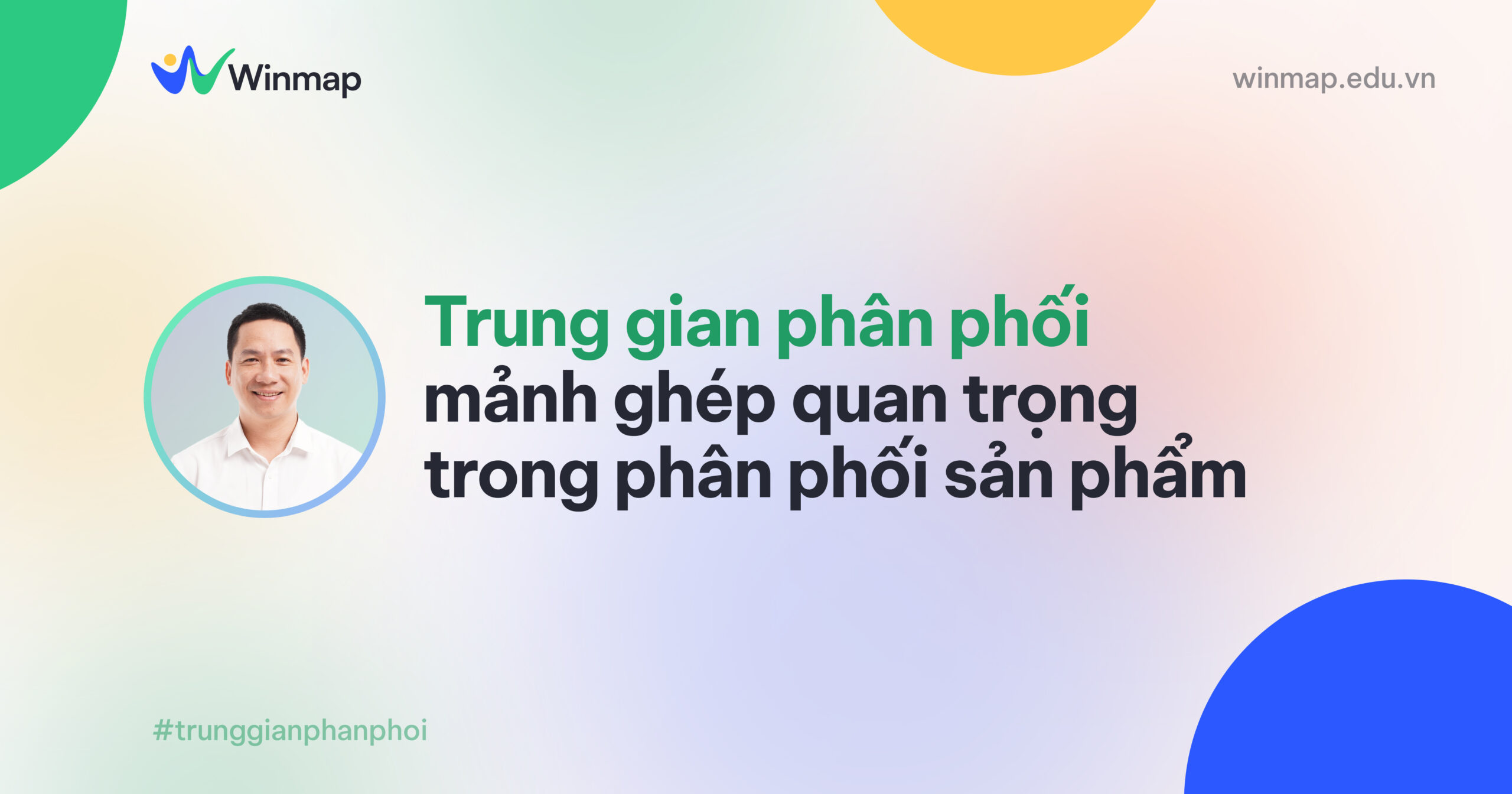 trung-gian-phan-phoi-manh-ghep-quan-trong-trong-phan-phoi-san-pham